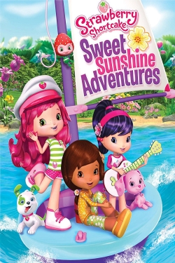 Strawberry Shortcake: Sweet Sunshine Adventures-123movies