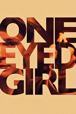 One Eyed Girl-123movies