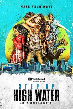 Step Up: High Water-123movies