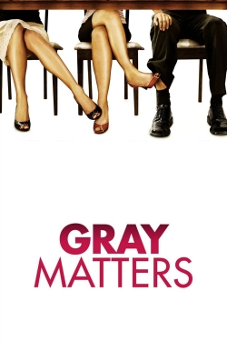 Gray Matters-123movies