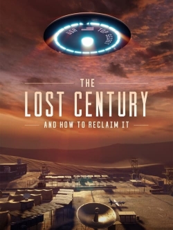 The Lost Century: And How to Reclaim It-123movies