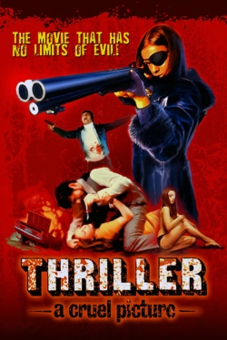 Thriller: A Cruel Picture-123movies