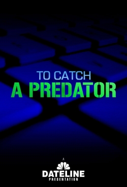 To Catch a Predator-123movies