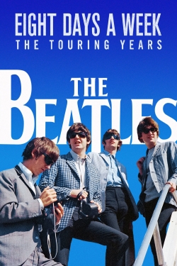 The Beatles: Eight Days a Week - The Touring Years-123movies